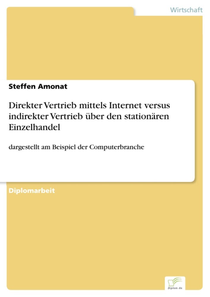 Direkter Vertrieb mittels Internet versus indirekter Vertrieb über den stationären Einzelhandel main product photo