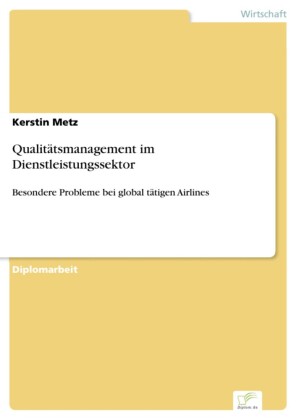 Qualitätsmanagement im Dienstleistungssektor