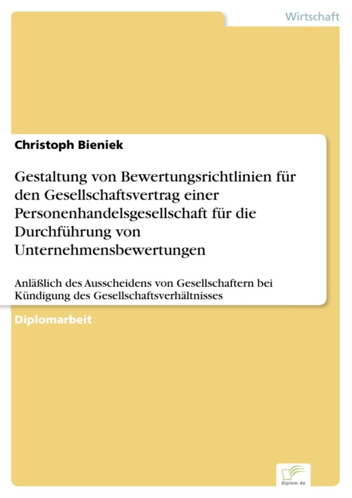 Gestaltung von Bewertungsrichtlinien für den Gesellschaftsvertrag einer Personenhandelsgesellschaft für die Durchführung von Unternehmensbewertungen main product photo
