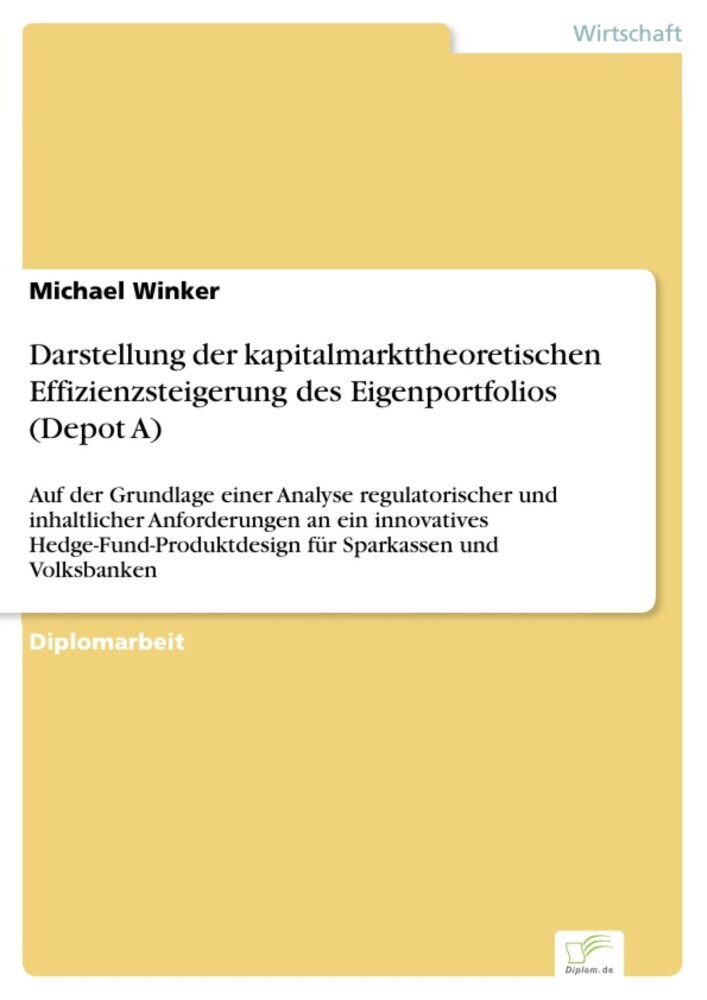 Darstellung der kapitalmarkttheoretischen Effizienzsteigerung des Eigenportfolios (Depot A) main product photo