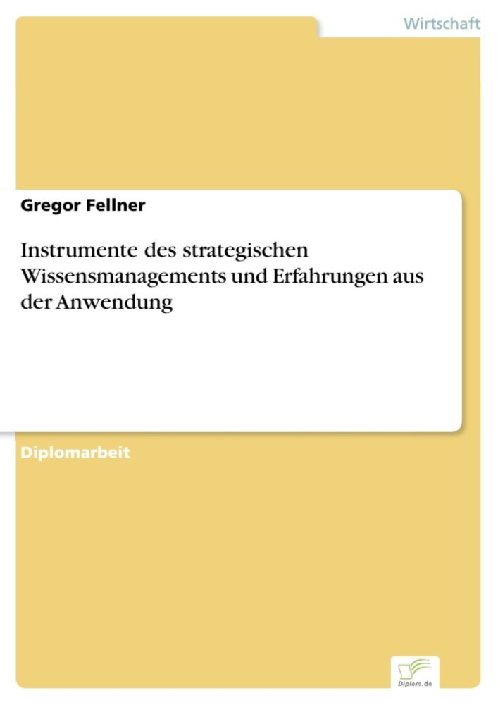 Instrumente des strategischen Wissensmanagements und Erfahrungen aus der Anwendung main product photo