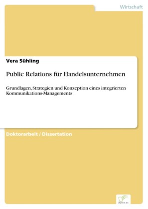 Public Relations für Handelsunternehmen