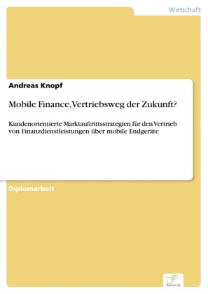 Mobile Finance, Vertriebsweg der Zukunft?