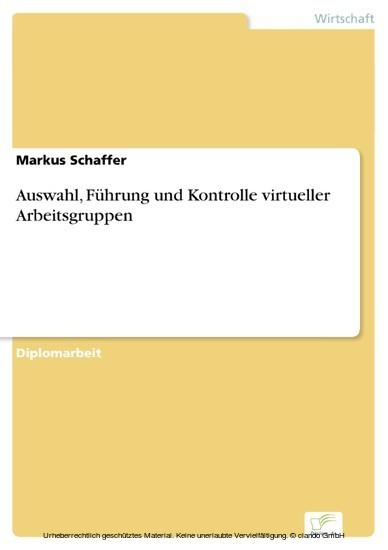 Auswahl, Führung und Kontrolle virtueller Arbeitsgruppen main product photo