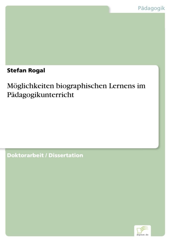 Möglichkeiten biographischen Lernens im Pädagogikunterricht main product photo