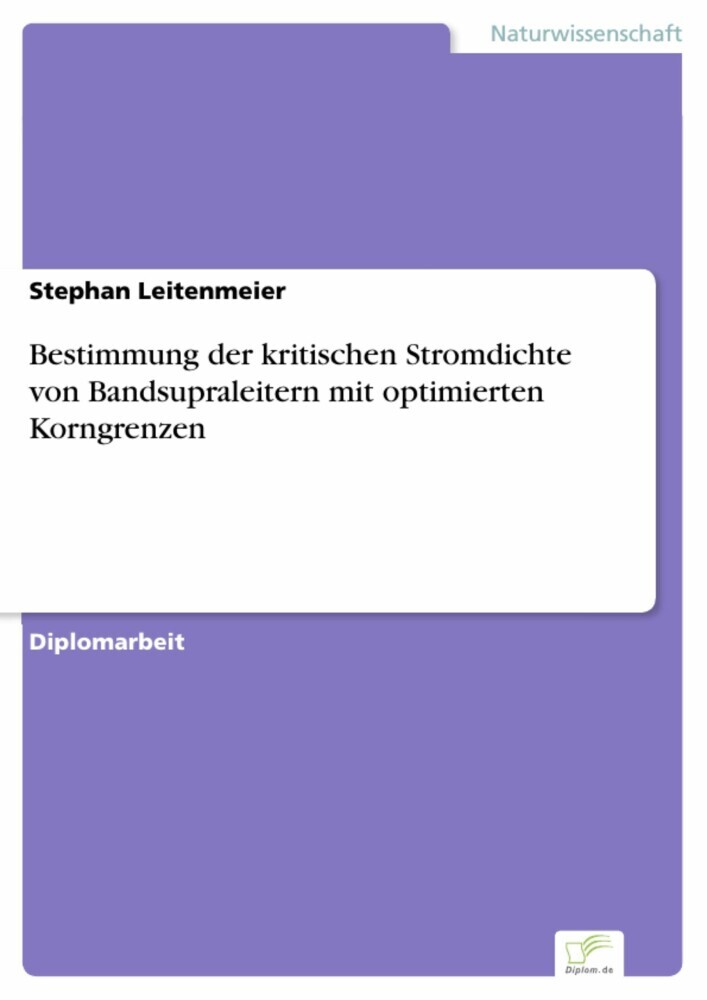 Bestimmung der kritischen Stromdichte von Bandsupraleitern mit optimierten Korngrenzen main product photo