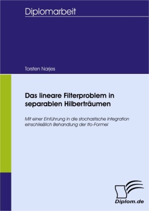 Das lineare Filterproblem in separablen Hilberträumen