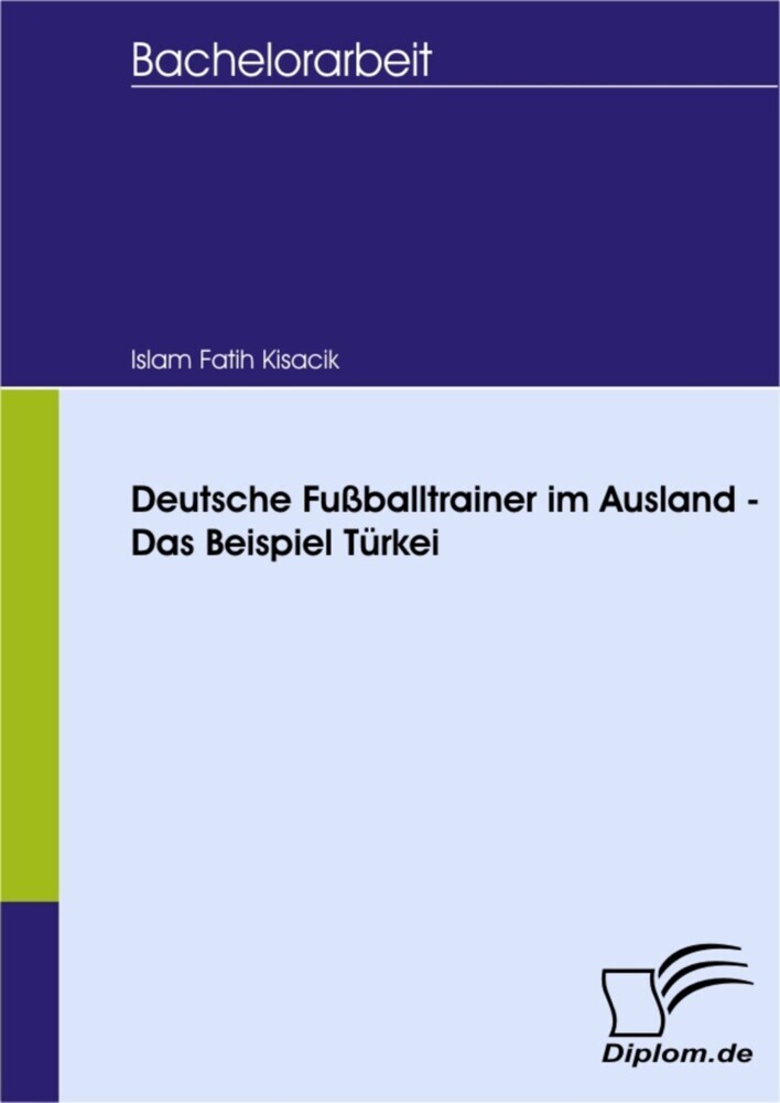 Deutsche Fußballtrainer im Ausland - Das Beispiel Türkei main product photo
