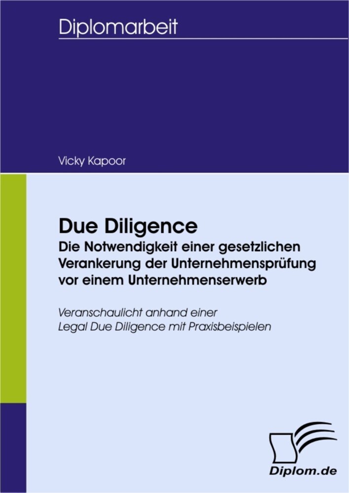 Due Diligence - Die Notwendigkeit einer gesetzlichen Verankerung der Unternehmensprüfung vor einem Unternehmenserwerb main product photo