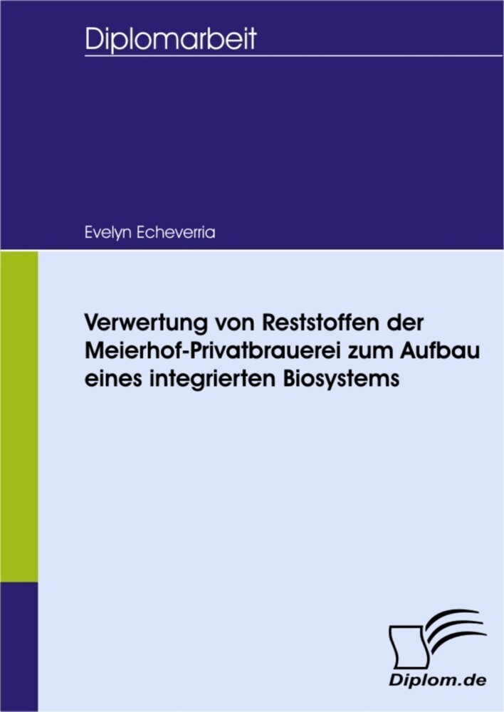 Verwertung von Reststoffen der Meierhof-Privatbrauerei zum Aufbau eines integrierten Biosystems main product photo