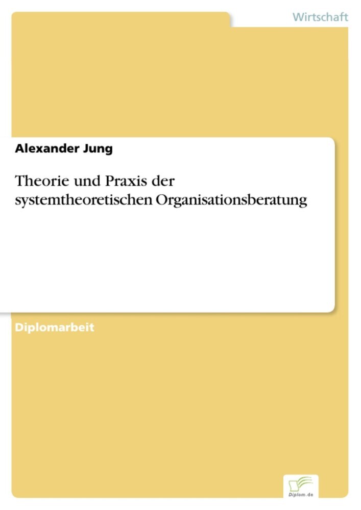 Theorie und Praxis der systemtheoretischen Organisationsberatung main product photo