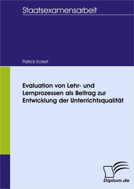 Evaluation von Lehr- und Lernprozessen als Beitrag zur Entwicklung der Unterrichtsqualität main product photo