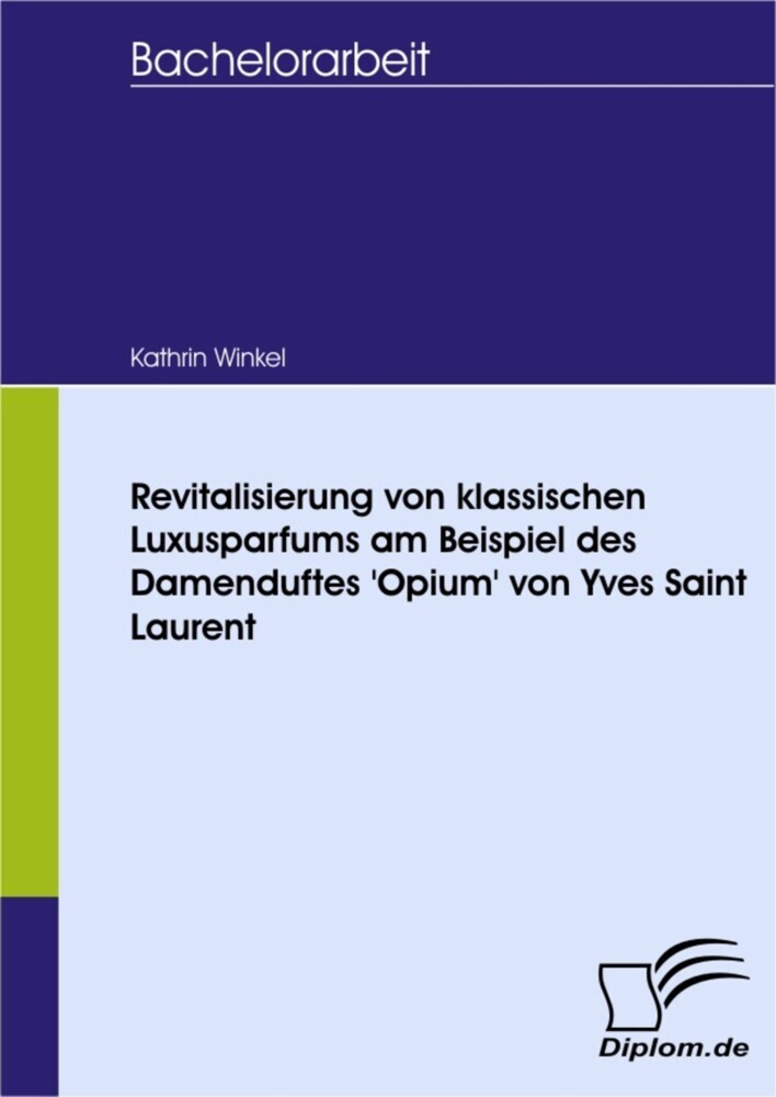 Revitalisierung von klassischen Luxusparfums am Beispiel des Damenduftes 'Opium' von Yves Saint Laurent main product photo