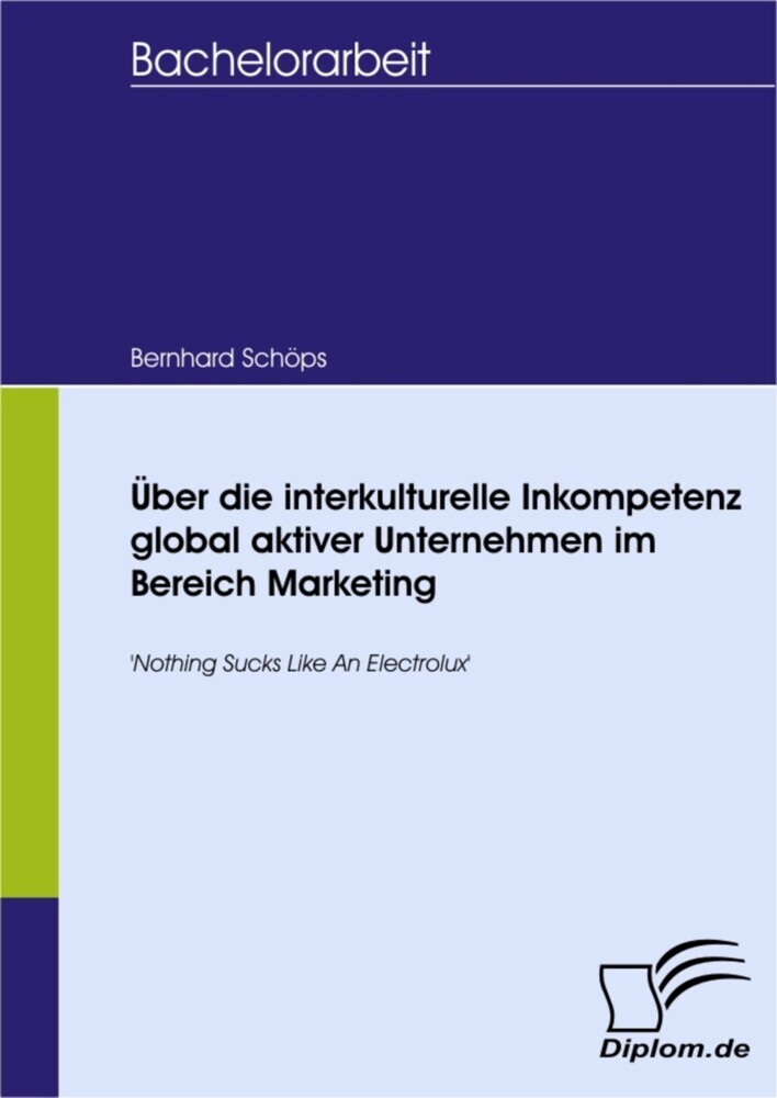 Über die interkulturelle Inkompetenz global aktiver Unternehmen im Bereich Marketing main product photo