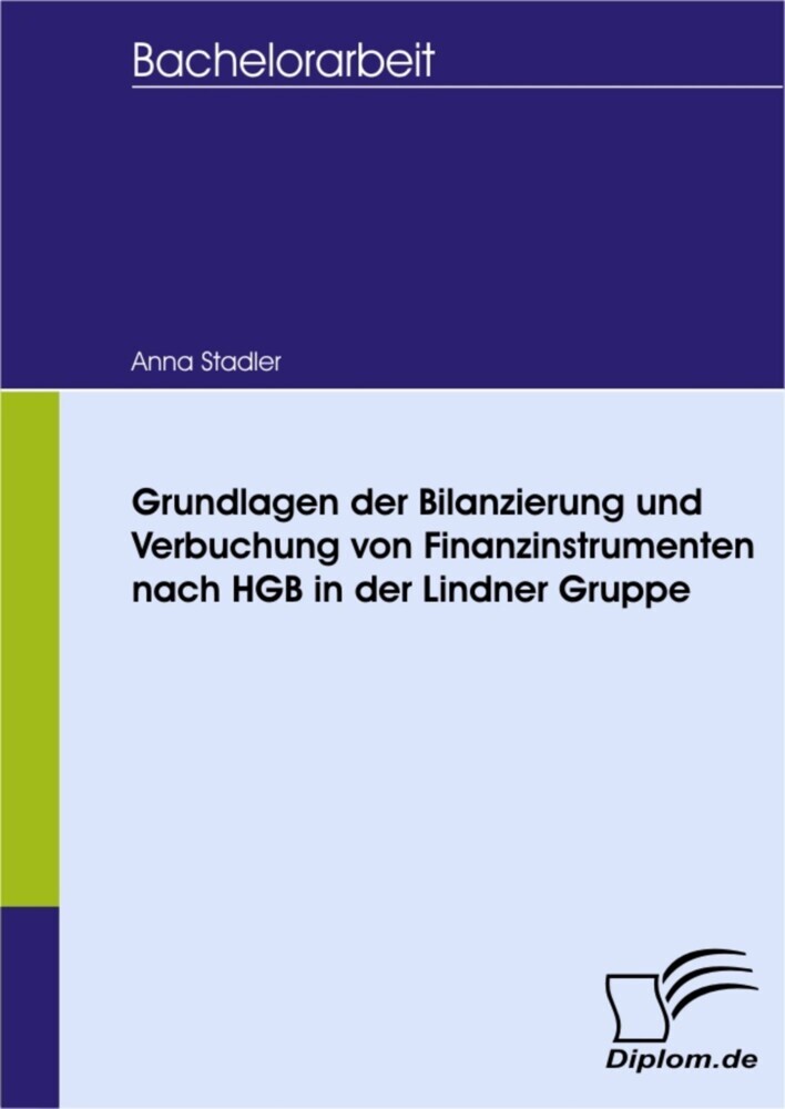 Grundlagen der Bilanzierung und Verbuchung von Finanzinstrumenten nach HGB in der Lindner Gruppe main product photo