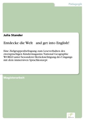 Entdecke die Welt ... and get into English!