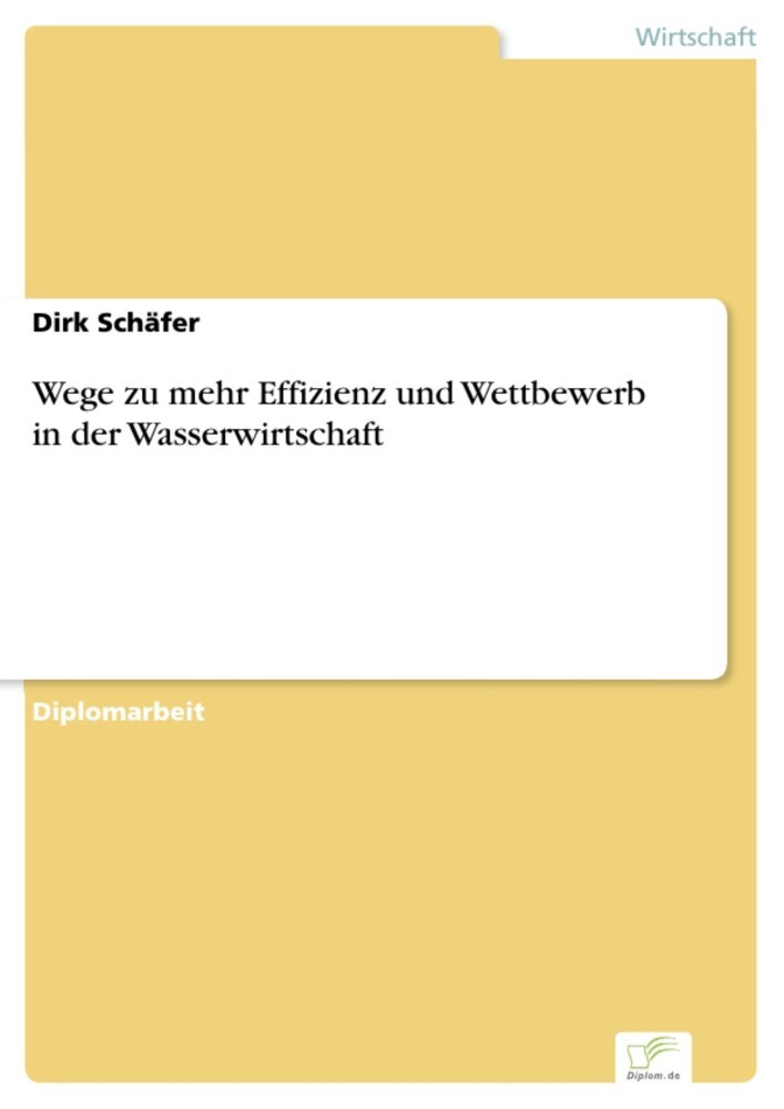 Wege zu mehr Effizienz und Wettbewerb in der Wasserwirtschaft main product photo