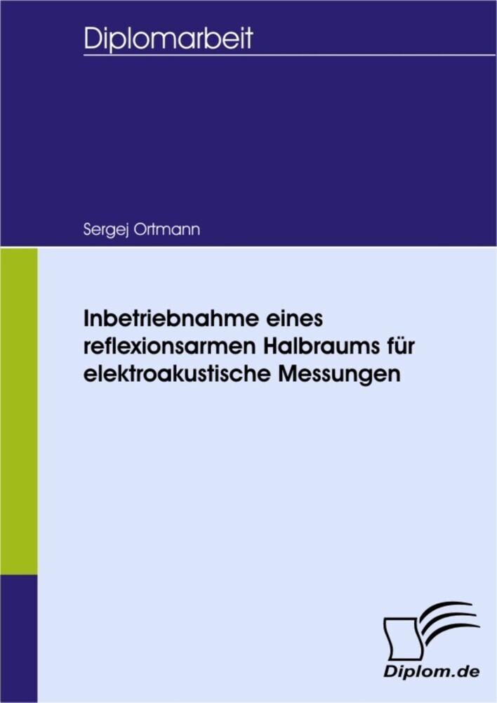 Inbetriebnahme eines reflexionsarmen Halbraums für elektroakustische Messungen main product photo