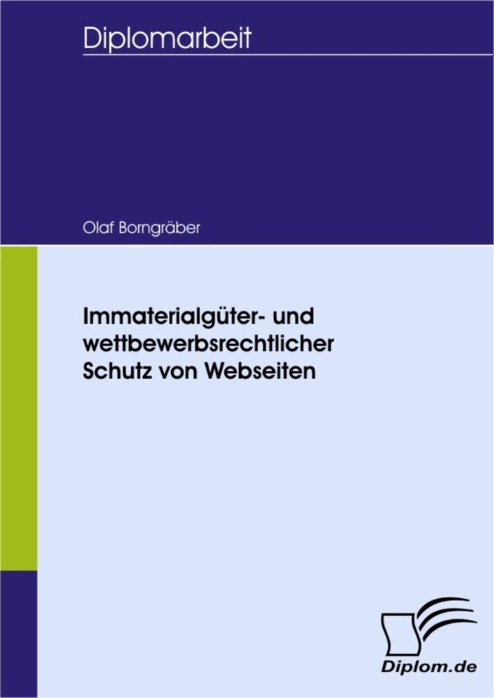 Immaterialgüter- und wettbewerbsrechtlicher Schutz von Webseiten main product photo