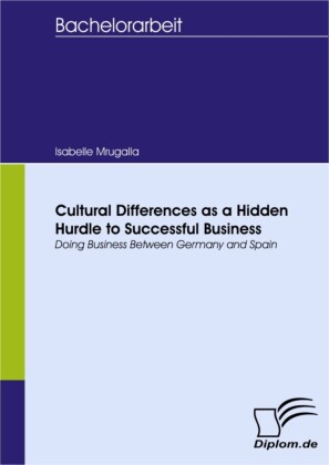 Cultural Differences as a Hidden Hurdle to Successful Business