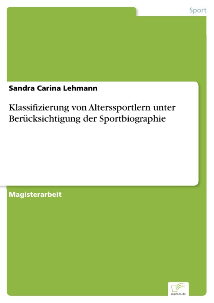 Klassifizierung von Alterssportlern unter Berücksichtigung der Sportbiographie main product photo