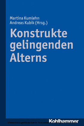 Konstrukte gelingenden Alterns