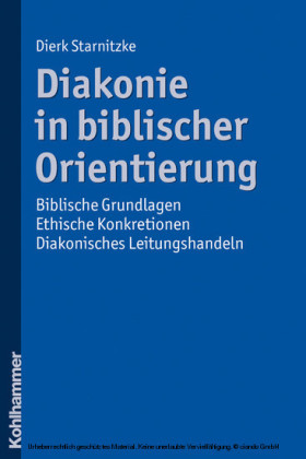 Diakonie in biblischer Orientierung
