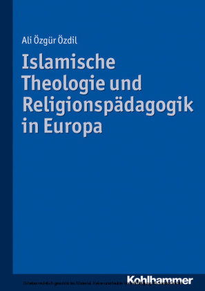 Islamische Theologie und Religionspädagogik in Europa