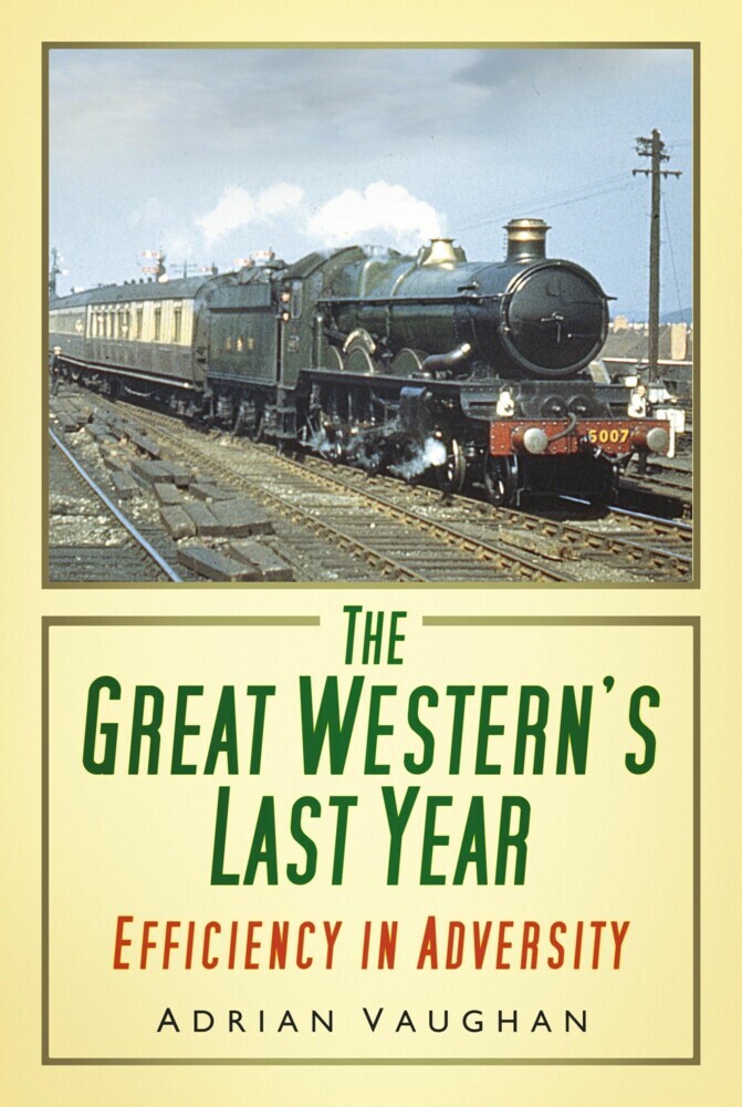 The Great Western's Last Year main product photo