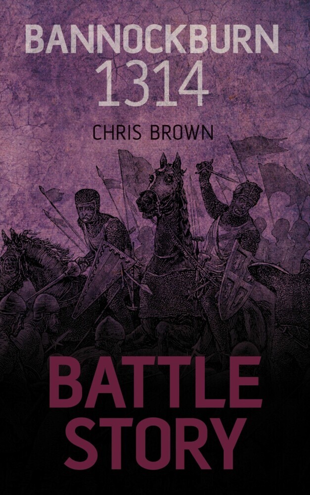 Battle Story: Bannockburn 1314 main product photo