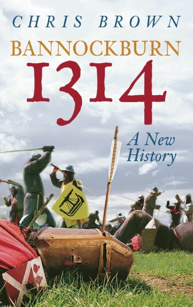 Bannockburn 1314: A New History main product photo
