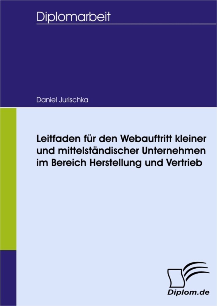 Leitfaden für den Webauftritt kleiner und mittelständischer Unternehmen im Bereich Herstellung und Vertrieb main product photo