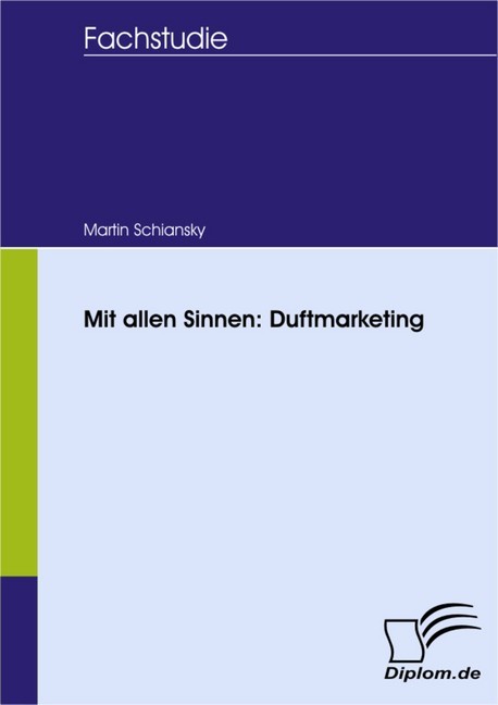 Mit allen Sinnen: Duftmarketing main product photo