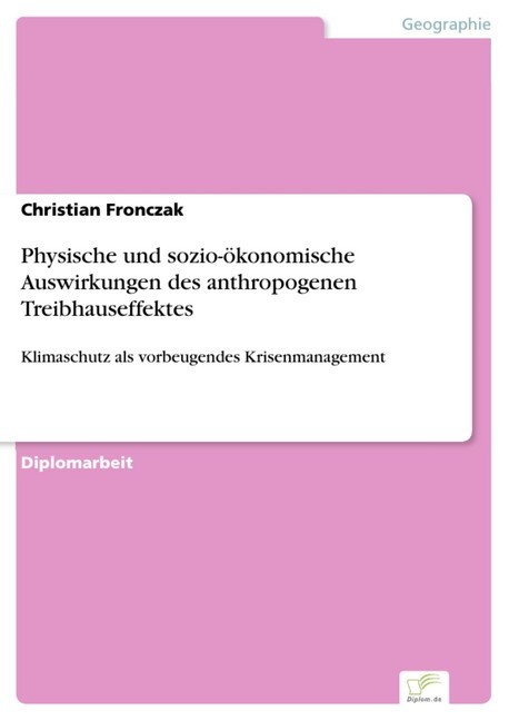 Physische und sozio-ökonomische Auswirkungen des anthropogenen Treibhauseffektes main product photo