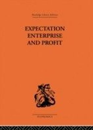 Expectation, Enterprise and Profit