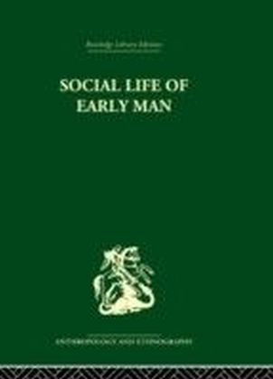 Social Life of Early Man main product photo