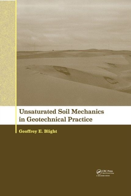 Unsaturated Soil Mechanics in Geotechnical Practice main product photo