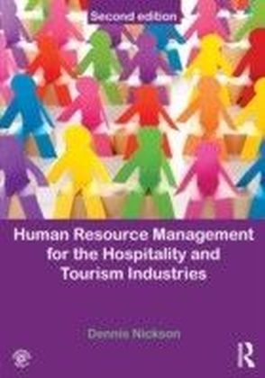 Human Resource Management for Hospitality, Tourism and Events