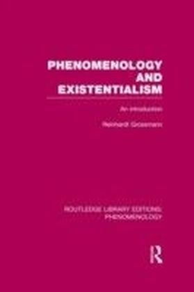 Phenomenology and Existentialism