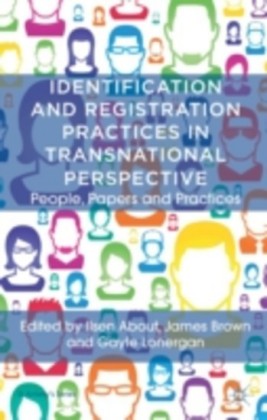 Identification and Registration Practices in Transnational Perspective