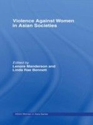 Violence Against Women in Asian Societies