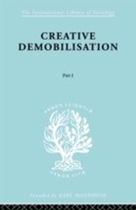 Creative Demobilisation