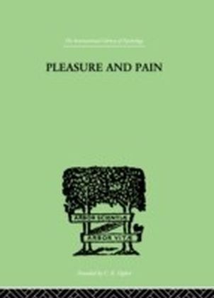 Pleasure And Pain
