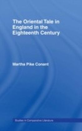 Oriental Tale in England in the Eighteenth Century