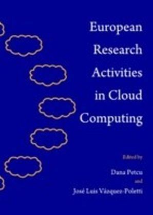 European Research Activities in Cloud Computing