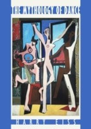 Mythology of Dance