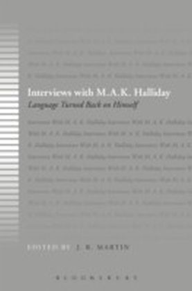 Interviews with M.A.K. Halliday