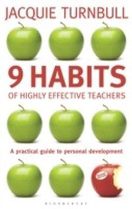 9 Habits of Highly Effective Teachers