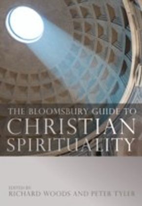 Bloomsbury Guide to Christian Spirituality