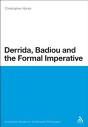 Derrida, Badiou and the Formal Imperative